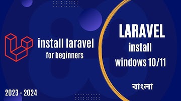 how to install laravel on windows 10/11 latest video