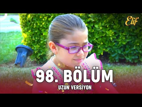 Elif Dizisi 98. Bölüm (Uzun Versiyon)