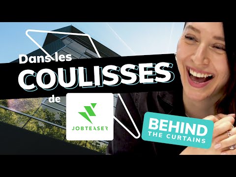 Découvrez les coulisses de JobTeaser - BEHIND THE CURTAINS