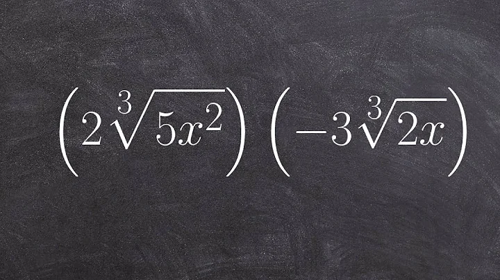 Multiplying the Cube root of Two Radical Expressions