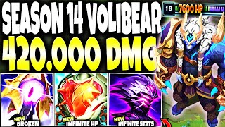 MY NEW 7600+HP VOLIBEAR SEASON 14 TOP BUILD GUIDE BROKE EVERY LIMIT WITH 420.000+ TOTAL DMG 🔥