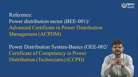 IGNOU Live Session on "Overview of Power Distribution System" for ACPDM/CCPD Students