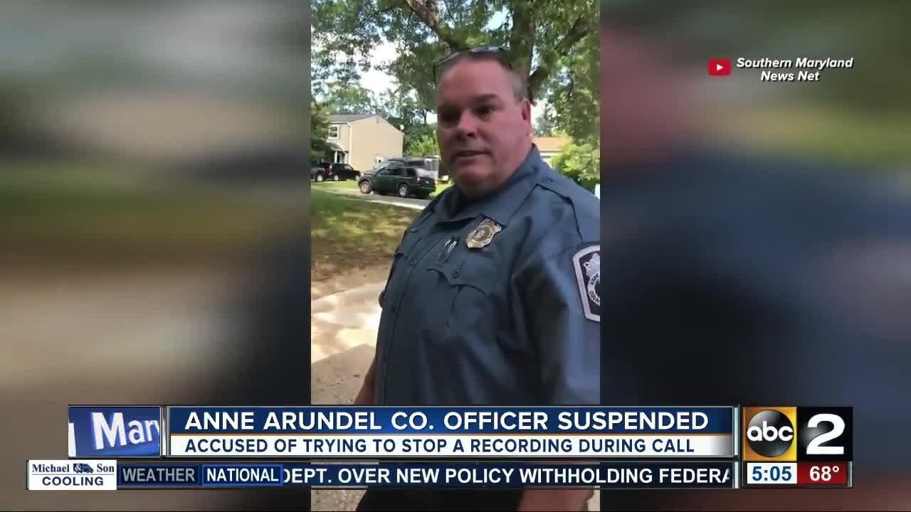 Officer suspended after trying to stop a recording in Anne Arundel ...