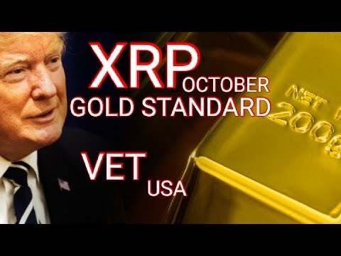 #XRP #TRUMP GOLD Standard October #WARPSPEED #VeChain partnership with US consulting firm