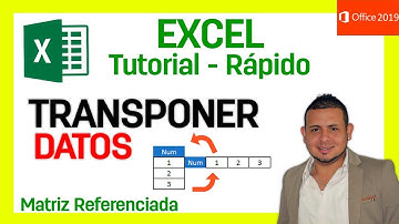 Tutorial COMO TRANSPONER MATRIZ EN EXCEL 2019 Fácil y Rápido