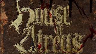 House of Atreus - Oresteia. The Unforgotten Scorns