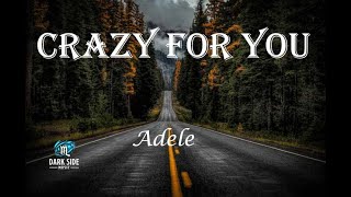 Crazy For You - Adele // Lyrics Video