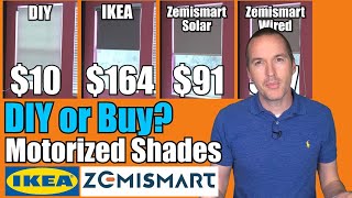 Motorized Roller Shades? IKEA Fyrtur vs Zemismart Solar/Battery vs DIY!