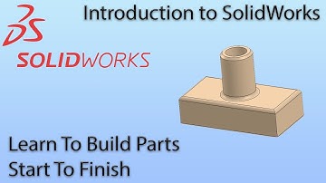 SolidWorks Building Your First Part Beginner Series