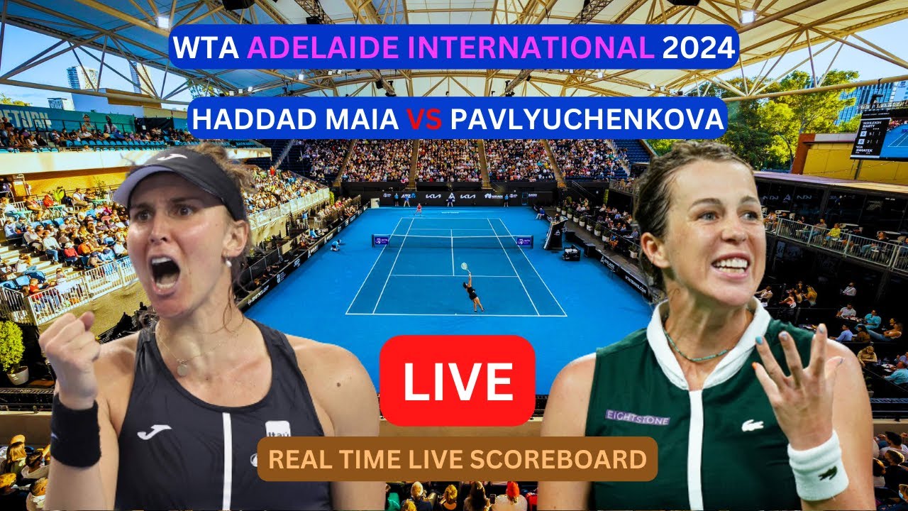 Beatriz Haddad Maia Vs Anastasia Pavlyuchenkova LIVE Score UPDATE 2024