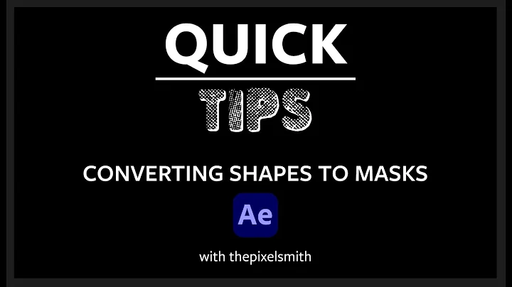 Converting After Effects Shapes to Masks