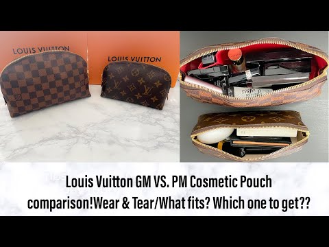 Louis Vuitton GM VS. PM Cosmetic Pouch/ Wear & Tear/What Fits?/ Worth it? 