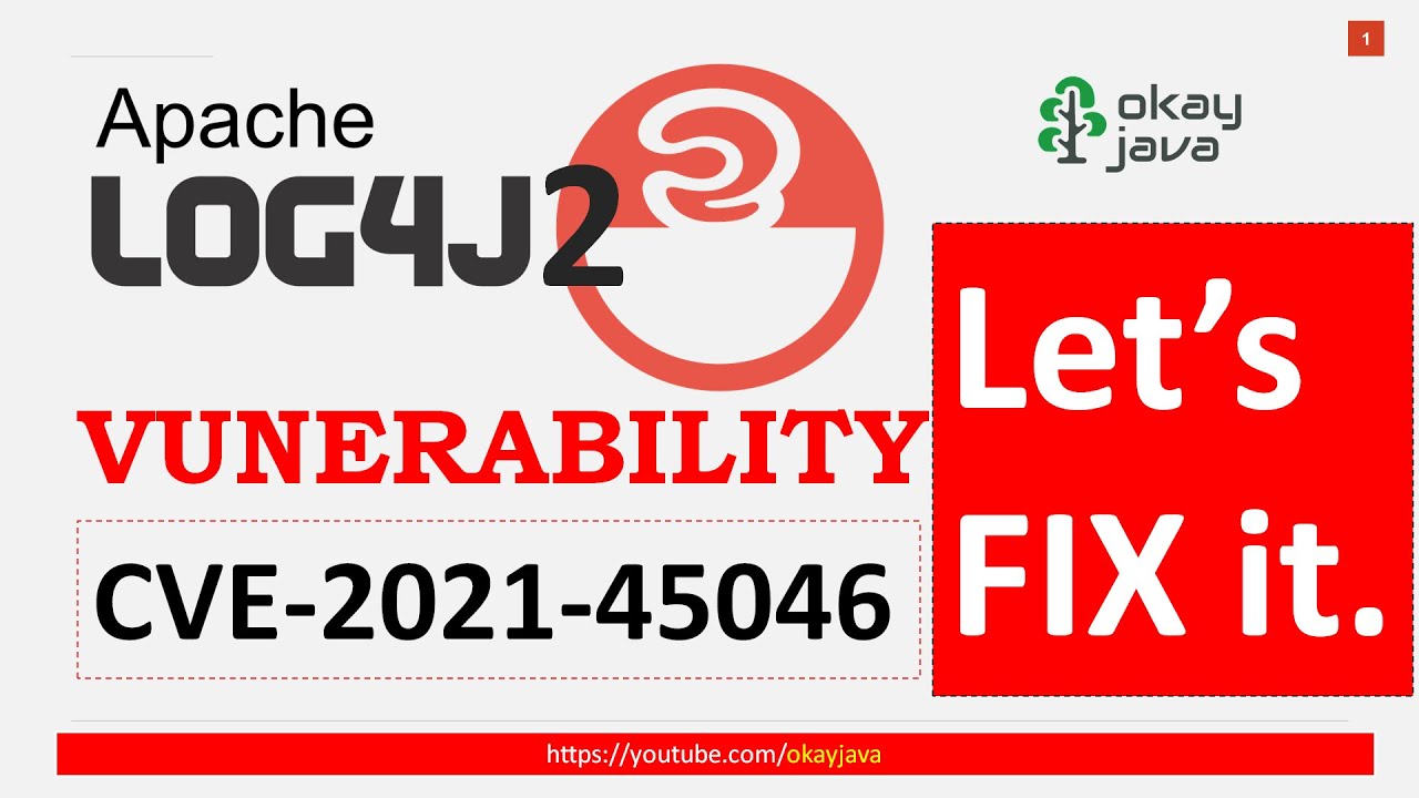 Fix Log4J2 Vulnerability | Log4J2 Issue | Log4J2 Fix | Cve-2021-45046 | All About Log4J2 |Okay Java