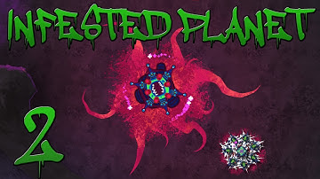 Infested Planet - Part 2 - Use ALL the Medical Pods!