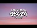 Dopenation- GBOZA(lyrics) #lyricsofafricamusic #music #dopenation