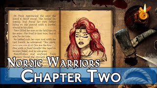Nordic Warriors Story - Chapter Two (Released Game on Steam)