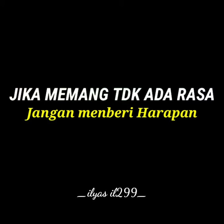 #storywa#viral jangan memberi harapan