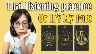 Thai Listening Practice (Thai and English subtitle) Or Its My Fate Learn Thai with BO I 038