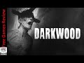 Free Game Review : Darkwood