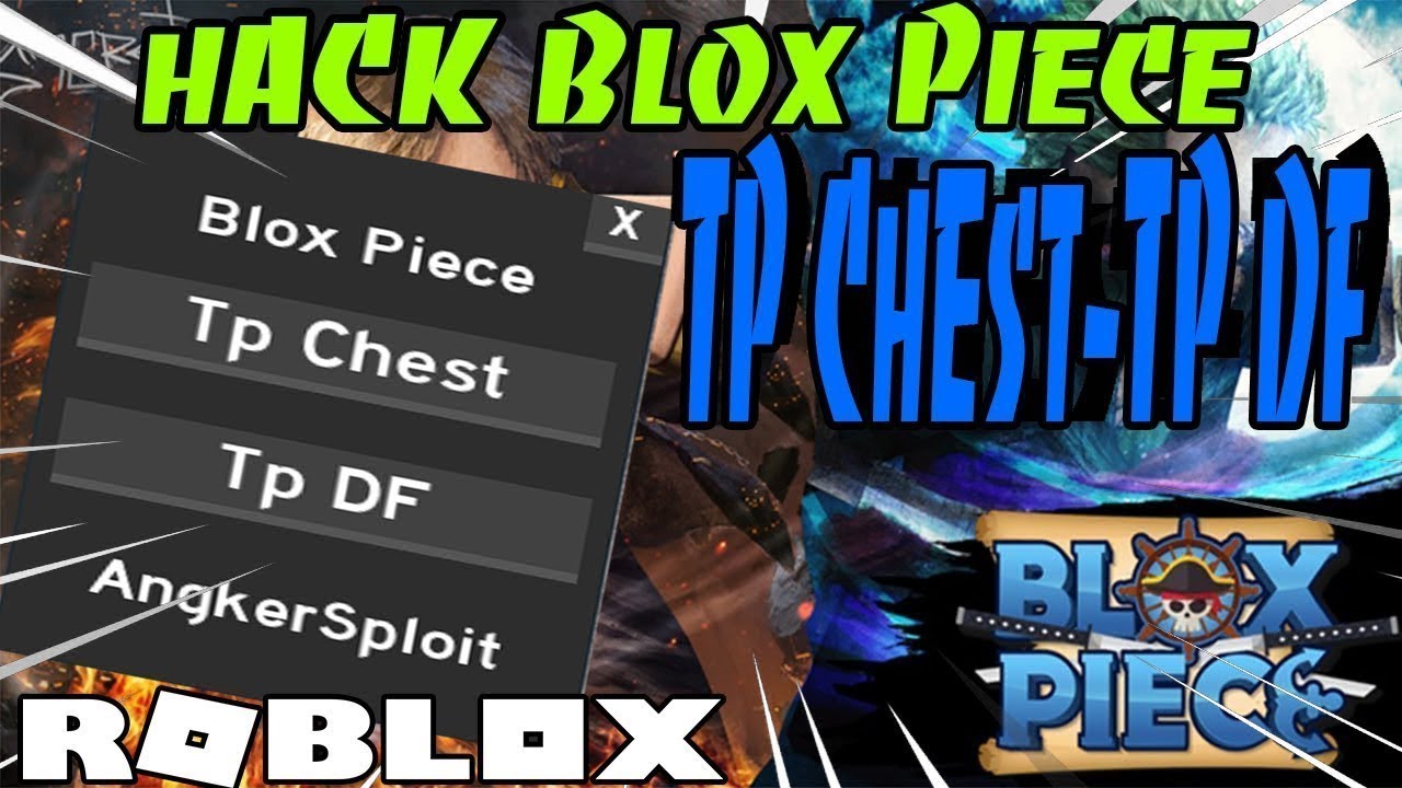 Blox Piece Roblox Hướng Dẫn Hack Tp Df Chest Pikaroblox Gaming Youtube - hack roblox blox piece 2019