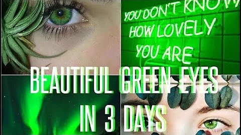 Beautiful Rare Exotic Green Eyes - Subliminal Affirmations