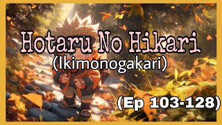(Naruto Shippuden) Opening Theme 05 - Hotaru No Hikari by Ikimonogakari (Full Version) 🔥🎶🎧
