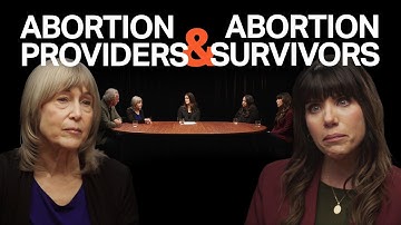 Honest Conversation Between Abortion Survivors and Providers | Face to Face