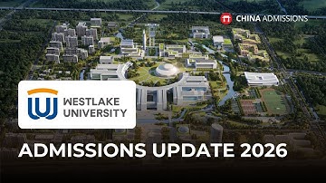 Westlake University Admissions Update 2026