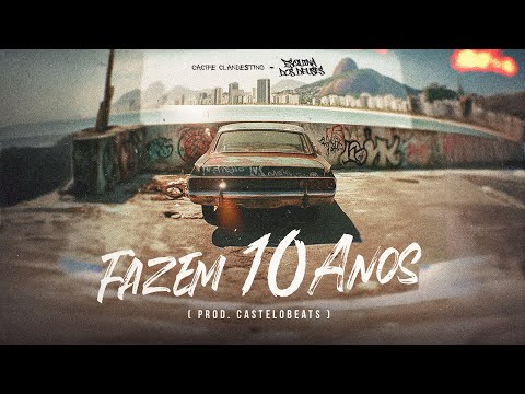 Putar Fazem 10 Anos - Cacife Clandestino