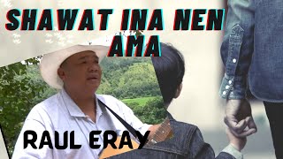 IGOROT SONGS: IBALOI//SHAWAT INA NEN AMA//RAUL BERAY// PAN-ABATAN RECORDS TV