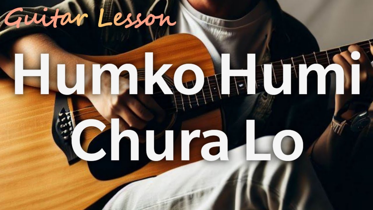 Humko Humi se chura Lo | Guitar Lesson | Udit Narayan - YouTube