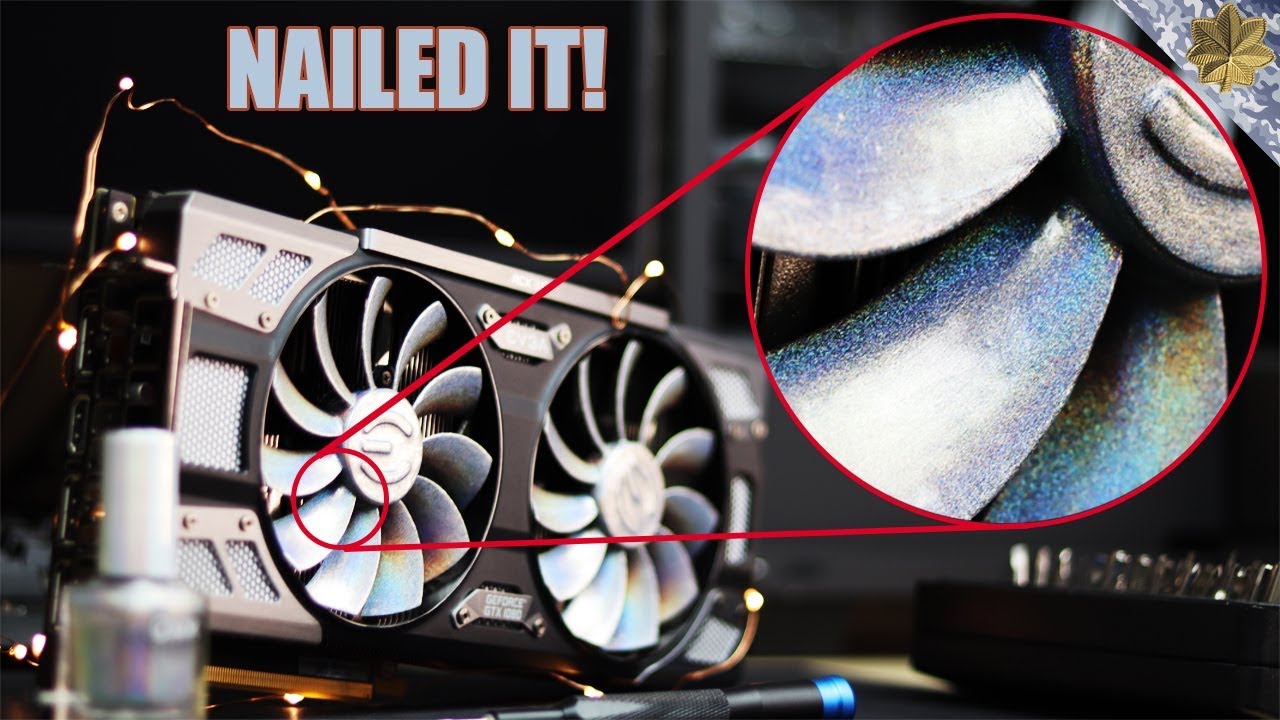 Holographic Paint Job Painting Your GPU Fans Hurt Performance YouTube