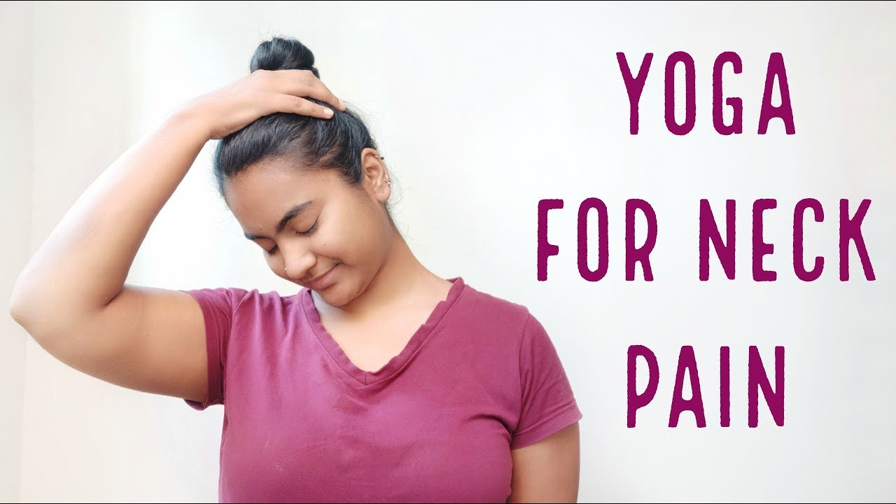 Yoga for Neck Pain Relief 10 minute Stretch Routine Sakshi Gupta