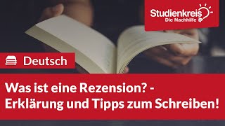 Was ist eine Rezension?| Deutsch verstehen mit dem Studienkreis