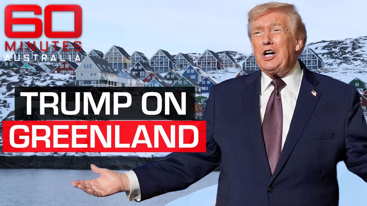 The real reason Donald Trump wants Greenland | 60 Minutes Australia