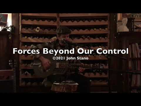 Forces Beyond Our Control