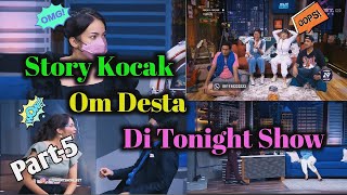 Story Wa Kocak Desta Bar-Bar Di tonight Show||Story ID Channel Part-5