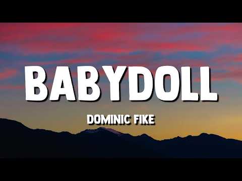 Dominic Fike - Babydoll (Lyrics)