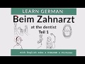 Beim Zahnarzt - at the Dentist: learn German dialogues!