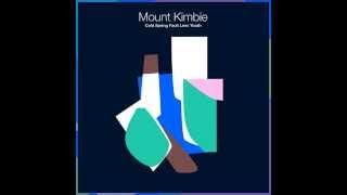 Mount Kimbie - Break Well (30 minutes edit)