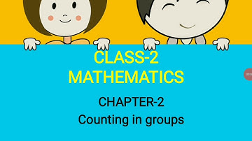 Class 2 chapter 2 counting in groups part 2