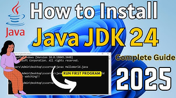 How to Install Java JDK 24 on Windows 11 [2025]  Complete Guide |  Latest Java Installation