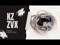 Kz zvx review