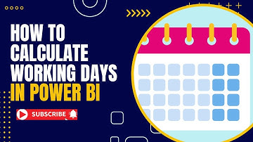 How to Calculate Working Days between Two Dates in Power BI