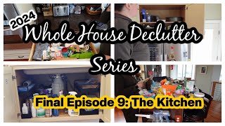 NEW *2024* WHOLE HOUSE DECLUTTER SERIES | FINAL EPISODE: KITCHEN DECLUTTER