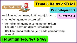 Kunci Jawaban Tema 8 Kelas 2 Halaman 146 147 148 Gambar Kegiatan Bermain dalam Keragaman