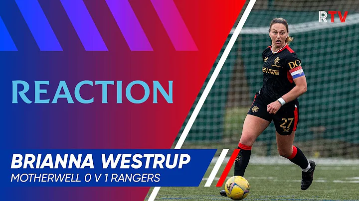 WOMEN'S REACTION | Brianna Westrup | Motherwell 0-...