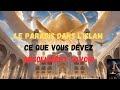 Le paradis dans lislam  ce que vous devez absolument savoir