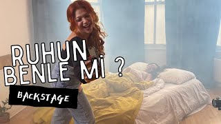 Ruhun Benle Mi? Backstage Vlog Resimi