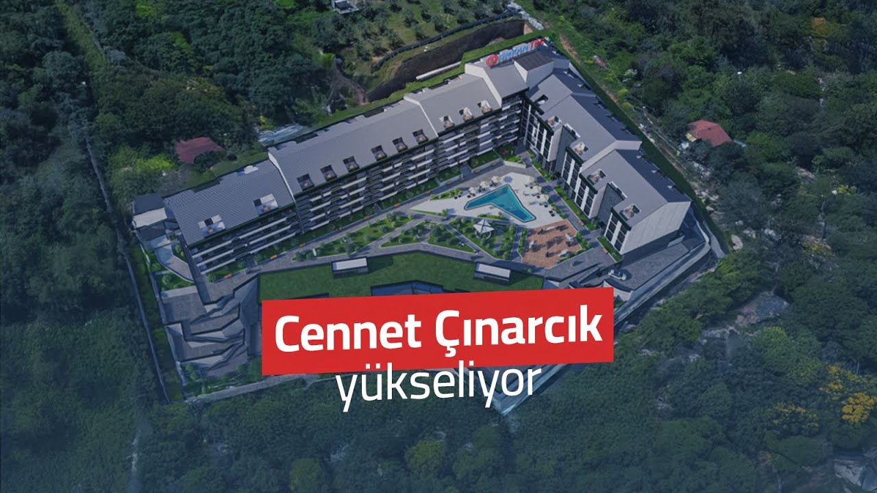 Cennet Çınarcık her gün daha da yükseliyor. Son adımları keşfedin!